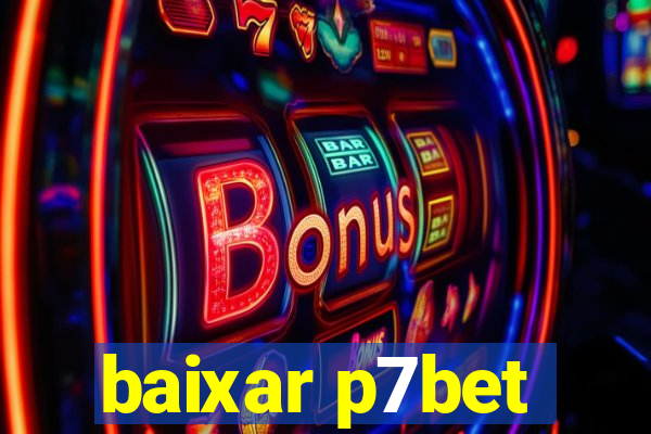 baixar p7bet